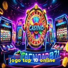 jogo top 10 online